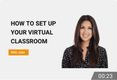 How To Set up Your Virtual Classroom in 5 Minutes